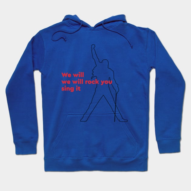 We will rock you Hoodie by London Colin